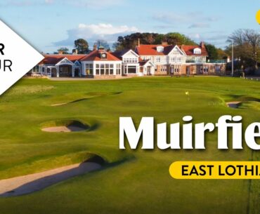 Muirfield, Host of the 2022 AIG Women's Open | Major Detour UK: Episode 6