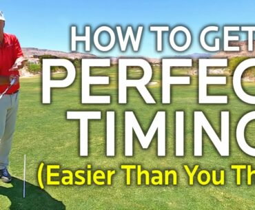 HOW TO GET PERFECT GOLF SWING TIMING