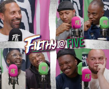 RIO FERDINAND JOINS FILTHY TO TALK DAVID BECKHAM, ROY KEANE, GERARD PIQUE & MORE | FILTHY @ FIVE