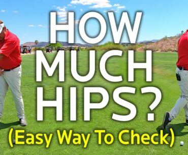 HOW MUCH HIPS IN YOUR GOLF SWING?