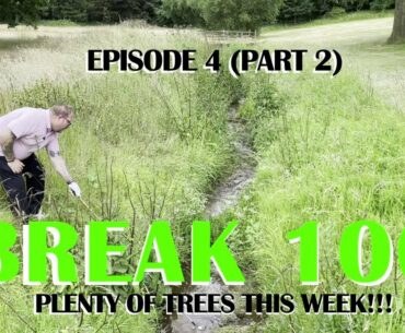 CAN I BREAK 100!!! EPISODE 4 (PART 2 OF 2)