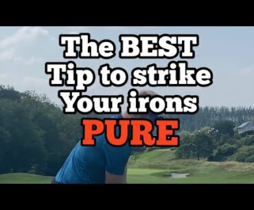 The best tip to strike your irons pure | Golf