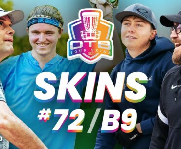 OTB Tour Skins #72 | B9 | 2022 Discraft Ledgestone Open