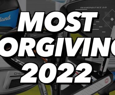 MOST FORGIVING GOLF CLUBS OF 2022 FOR AVERAGE GOLFERS