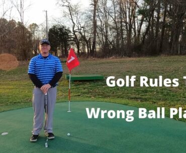 Golf Rules Tip: Wrong Ball Played