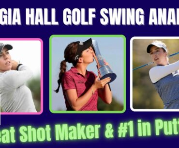 Georgia Hall Golf Swing  ( Analysis 2022 )