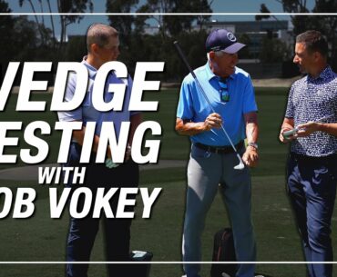 WEDGE TESTING WITH BOB VOKEY // How Wear and Tear Affects Wedge Performance & Mikey Gets Fit by Bob!