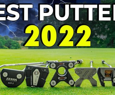 The BEST Putters of 2022! Tough Decision?