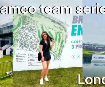 a day at the ARAMCO TEAM SERIES in London | Ladies European Tour Golf event
