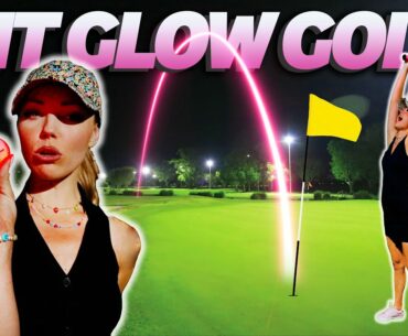 We Played Glow Golf at a Lit Course | 5 Person Scramble with Palm Golf Co. | Claire Hogle