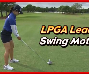 LPGA Top Leader "Sei Young Kim" Powerful Swing & Slow Motions