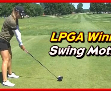 LPGA Winner "Jennifer Kupcho" Driver-Iron Swing & Slow MotionsㅣMeijer Classic 2022 Champion