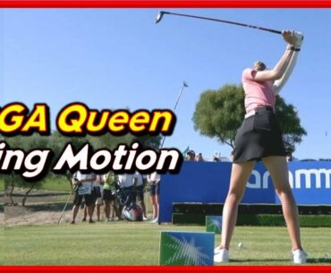 LPGA Queen "Nelly Korda" Beautiful Driver-Iron Swing & 4D Slow Motion