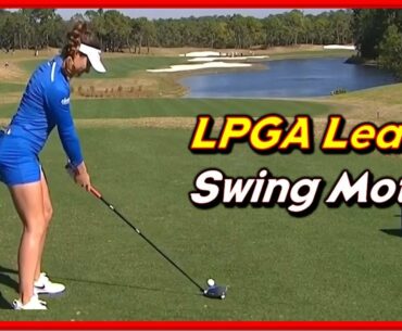 LPGA Leader "Gaby Lopez" Powerful Driver-Iron Swing & Slow Motions