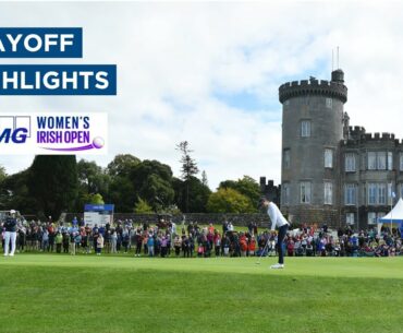 Every shot of the playoff at the 2022 KPMG Women's Irish Open