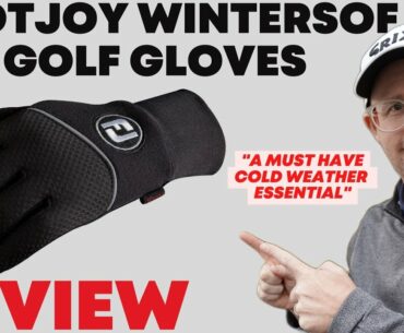 FootJoy WinterSof Golf Gloves Review