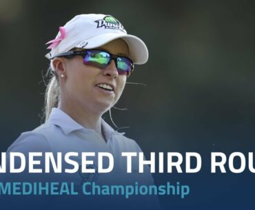 Condensed Third Round | 2022 LPGA MEDIHEAL Championship