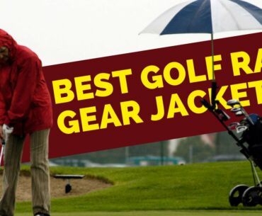 5 BEST GOLF RAIN GEAR JACKETS AND GOLF APPAREL 2022 | NEW GOLF WATERPROOFS GEAR