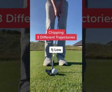 THREE Different Chipping Trajectories! Golf Swing Tips #shorts