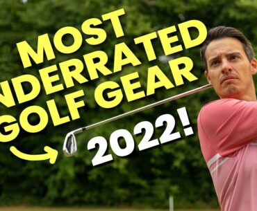 MOST UNDERRATED GOLF GEAR 2022!