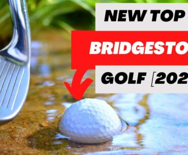 BEST BRIDGESTONE GOLF BALLS [2023] - NEW TOP 5 BRIDGESTONE GOLF BALLS REVIEW- HIGH SWING SPEEDS