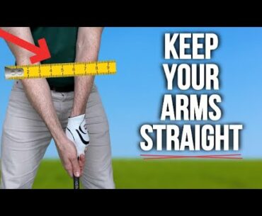 How To Get Your Arms Straight and Whip the Club Through the Ball