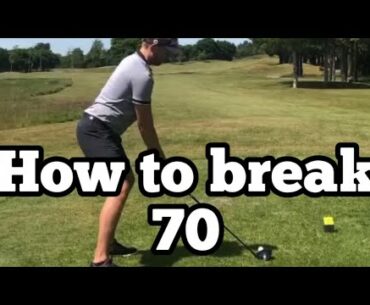 How to break 70 | Golf