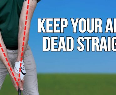 How To Keep Your Arms Straight and Release the Club Correctly