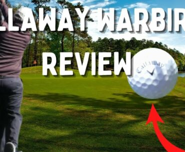 Callaway Warbird Golf Ball Review