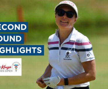 Second Round Highlights | Magical Kenya Ladies Open | Ladies European Tour