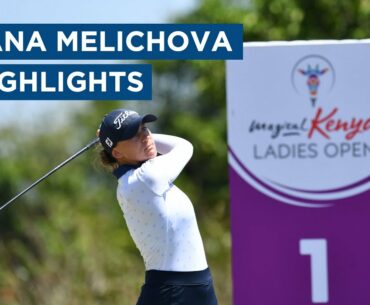 Jana Melichova | Second Round Highlights | 70 (-3) | Magical Kenya Ladies Open