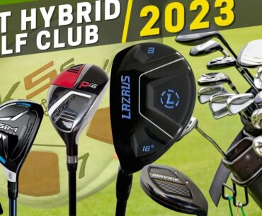 Top 5 Best Hybrid Golf Clubs of 2023