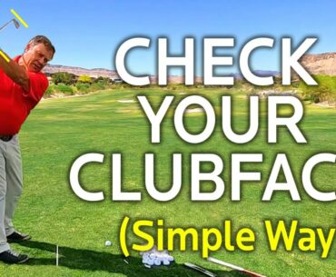 Simple Way To Check Your Clubface