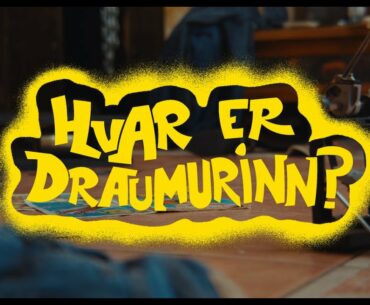 HVAR ER DRAUMURINN? - SÖNGLEIKUR NFVÍ