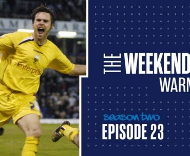The Weekend Warm Up Season Two: Episode 23