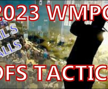 2023 WMPO DFS Tactics