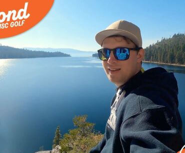 Simon Lizotte Explores America’s Most Beautiful Lake | Beyond Disc Golf Episode 2 | Lake Tahoe