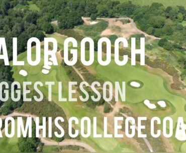 Talor Gooch learned a big lesson from his College Coach