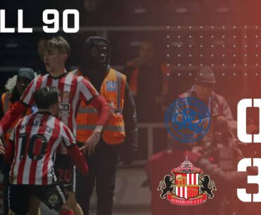 Full 90 | Queens Park Rangers 0 - 3 Sunderland AFC