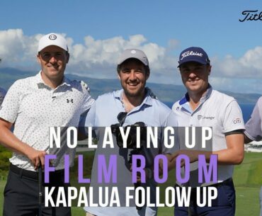 NLU Film Room: Jordan Spieth and Justin Thomas at Kapalua Follow Up