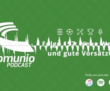 157 - Neue Wege und gute Vorsätze - Der Comunio Podcast