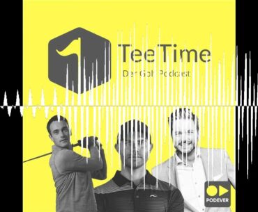 Ein guter Putt geht eine Zigarette - Tee Time - der Golf Podcast