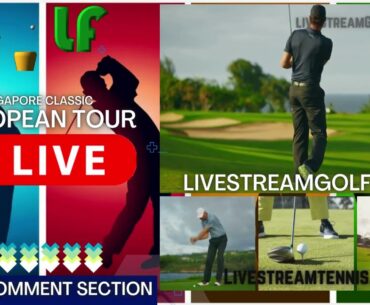 OnlinE Singapore Classic LivE;:- STℝEAM [!!DP/world/Tour]