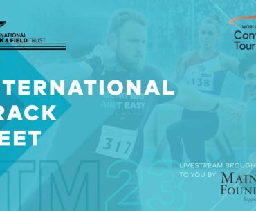 International Track Meet 2023 Livestream Coverage brought to you by Mainland Foundation.