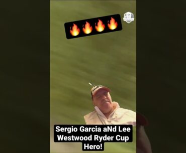 Sergio Garcia,Lee Westwood Ryder Cup legends! #sergiogarcia #leewestwood #rydercup