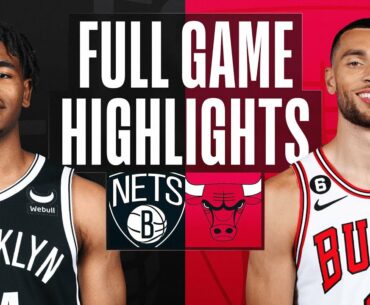 NETS at BULLS | FULL GAME HIGHLIGHTS | February 24, 2023