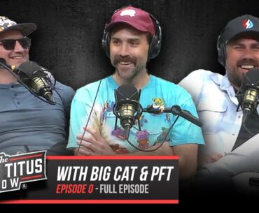 Big Cat & PFT Welcome Mark Titus to Barstool Sports | Mark Titus Show Episode 0