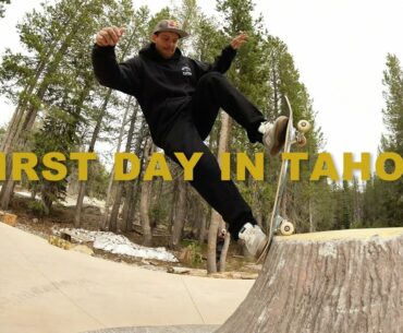 SANDLOT TIMES X WOODWARD TOUR - "FIRST DAY IN TAHOE" - EP. 6