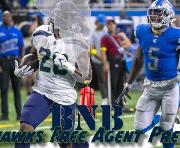 Seahawks Free Agents That Worth Re-Signing   |  The BNB Show