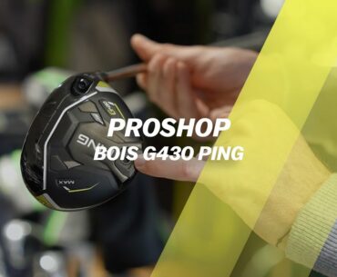 Proshop : Bois G430 Ping
